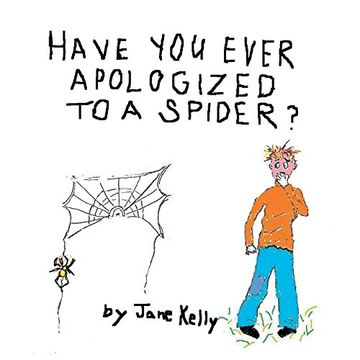 portada Have You Ever Apologized to a Spider?