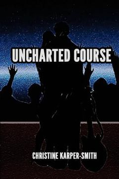 portada Uncharted Course (en Inglés)