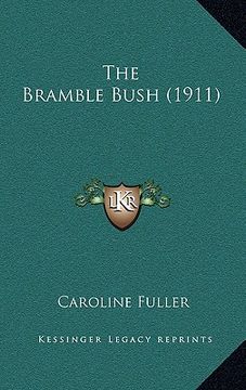 portada the bramble bush (1911) (in English)