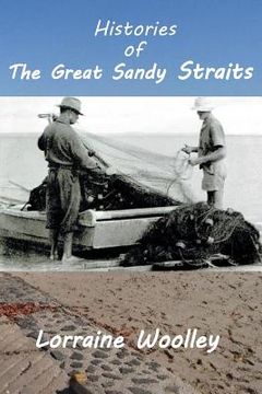 portada Histories of the Great Sandy Straits (en Inglés)