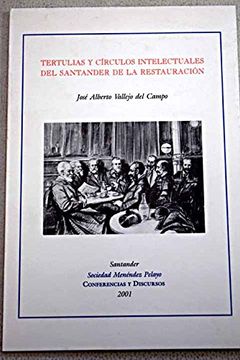 portada Tertulias y Círculos Intelectuales del Santander de la Restauración