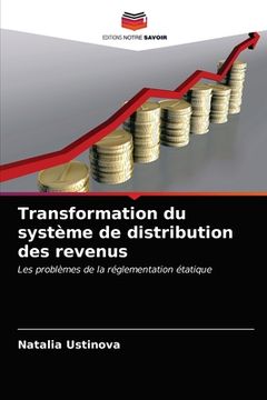 portada Transformation du système de distribution des revenus (en Francés)