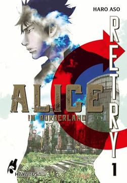 portada Alice in Borderland - Retry 1 de Haro Aso(Carlsen Verlag Gmbh) (in German)