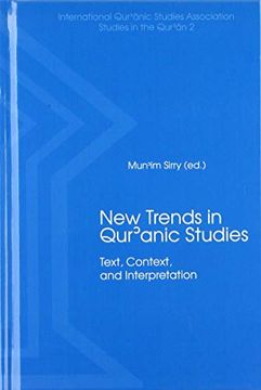 portada New Trends in Qur'ānic Studies: Text, Context, and Interpretation (in English)