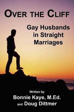 portada over the cliff: gay husbands in straight marriages