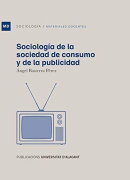 portada Sociología de la Sociedad de Consumo y de la Publicidad