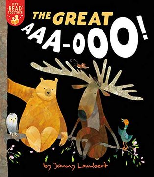 portada The Great aaa ooo (Let'S Read Together) (in English)