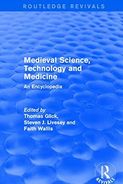 portada Routledge Revivals: Medieval Science, Technology and Medicine (2006): An Encyclopedia (en Inglés)