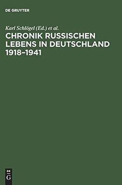 portada Chronik Russischen Lebens in Deutschland 1918-1941 (en Alemán)