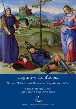 portada Cognitive Confusions: Dreams; Delusions and Illusions in Early Modern Culture (en Inglés)