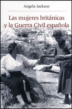 portada Las Mujeres Británicas y la Guerra Civil Española (in Spanish)