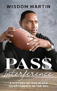 portada Pass Interference: History of the Black Quarterback in the nfl 