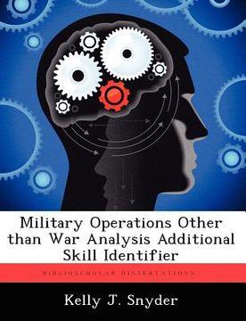 portada military operations other than war analysis additional skill identifier (en Inglés)