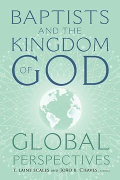 portada Baptists and the Kingdom of God: Global Perspectives (in English)