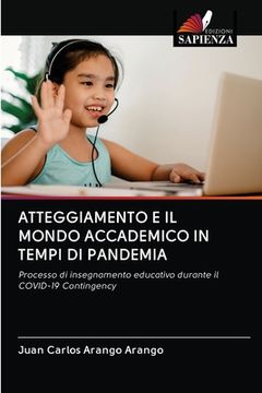portada Atteggiamento E Il Mondo Accademico in Tempi Di Pandemia (en Italiano)