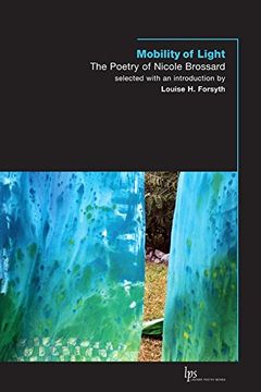 portada Mobility of Light: The Poetry of Nicole Brossard (Laurier Poetry) 