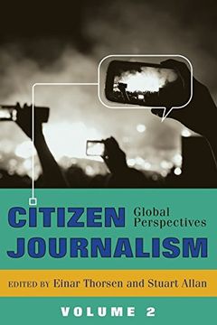portada Citizen Journalism: Global Perspectives- Volume 2 (Global Crises and the Media)