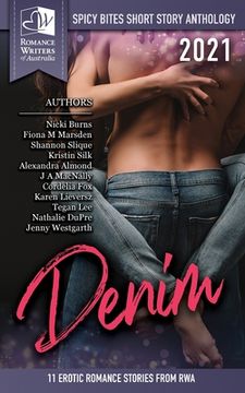portada Spicy Bites - Denim: 2021 Romance Writers of Australia Erotic Romance Anthology (en Inglés)