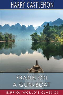 portada Frank on a Gun-Boat (Esprios Classics) (in English)