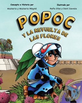 portada Popoc: Y La Revuelta de Las Flores (Spanish Edition)