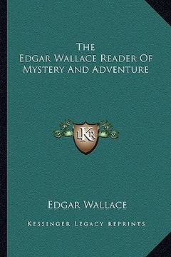 portada the edgar wallace reader of mystery and adventure (in English)