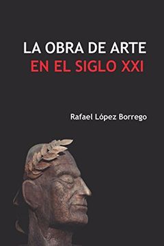 portada La Obra de Arte en el Siglo xxi (in Spanish)
