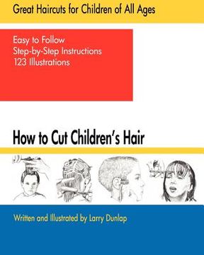 portada how to cut children ` s hair (en Inglés)