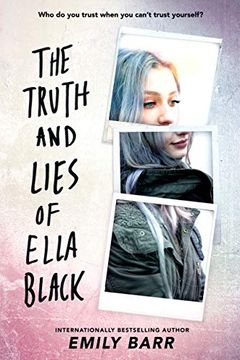 portada The Truth and Lies of Ella Black (en Inglés)