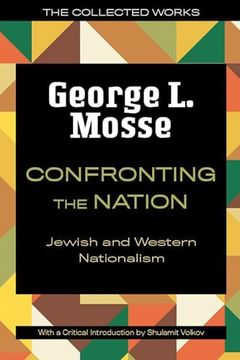 portada Confronting the Nation: Jewish and Western Nationalism (The Collected Works of George l. Mosse) (en Inglés)