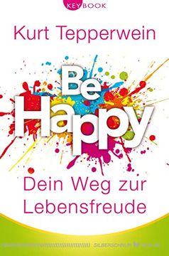 portada Be Happy? Dein weg zur Lebensfreude (in German)