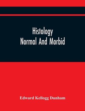 portada Histology: Normal And Morbid