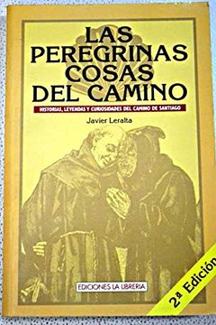 portada Las Peregrinas Cosas del Camino: Historias, Leyendas y Curiosidad es del Camino de Santiago