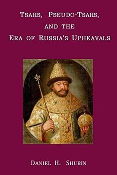 portada Tsars, Pseudo-Tsars and the era of Russia's Upheavals (in English)