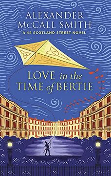 portada Love in the Time of Bertie (44 Scotland Street) (in English)
