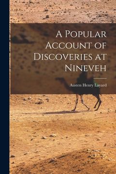 portada A Popular Account of Discoveries at Nineveh (en Inglés)
