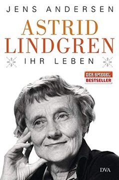 portada Astrid Lindgren. Ihr Leben (in German)