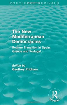 portada The new Mediterranean Democracies: Regime Transition in Spain, Greece and Portugal (en Inglés)