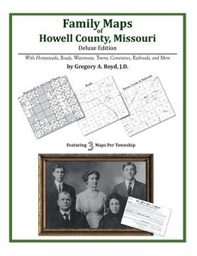 portada Family Maps of Howell County, Missouri (en Inglés)
