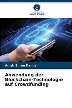 portada Anwendung der Blockchain-Technologie auf Crowdfunding (in German)