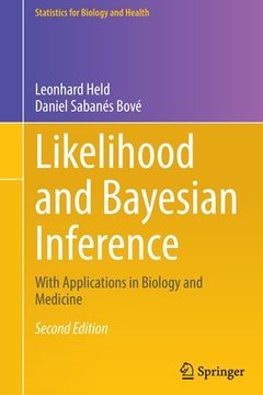 portada Likelihood and Bayesian Inference: With Applications in Biology and Medicine (Statistics for Biology and Health) (en Inglés)