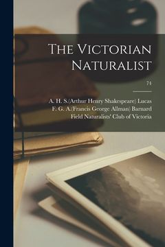 portada The Victorian Naturalist; 74 (in English)