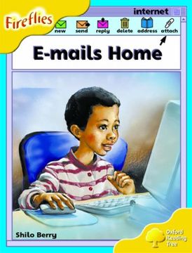 portada Oxford Reading Tree: Stage 5: Fireflies: E-Mails Home (in English)