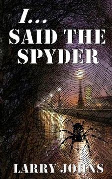 portada I, said the Spyder (en Inglés)
