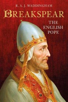 portada Breakspear: The English Pope (en Inglés)