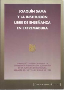 portada Joaquín Sama y la institución libre de enseñanza en Extremadura