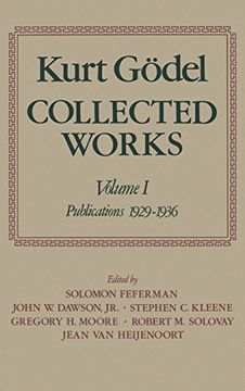 portada Collected Works: Volume i: Publications 1929-1936 (Collected Works of Kurt Godel) 