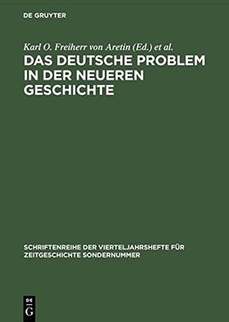 portada Das Deutsche Problem in Der Neueren Geschichte (Schriftenreihe Der Vierteljahrshefte Fur Zeitgeschichte Sond)
