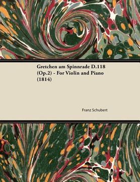 portada gretchen am spinnrade d.118 (op.2) - for violin and piano (1814) (en Inglés)