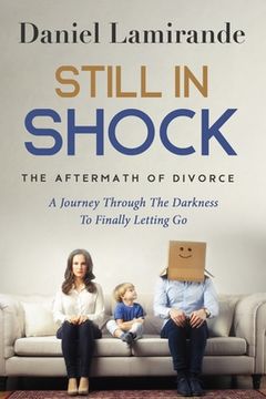 portada Still In Shock: The Aftermath of Divorce (en Inglés)