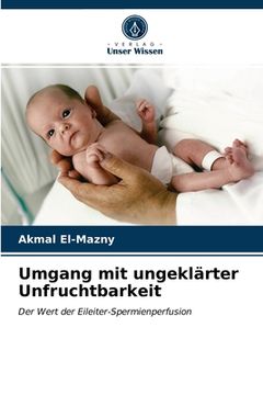 portada Umgang mit ungeklärter Unfruchtbarkeit (in German)